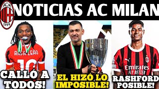 🚨CONCEICAO EL REY DE MILANO! LEAO VS CASSANO! RASHFORD? RICCI? OKAFOR LEIPZIG? NOTICIAS AC MILAN