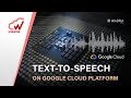 Text-to-Speech on GCP