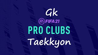 [PC] FIFA 21 Pro Club Goalkeeper Full Video [2021/08/31]