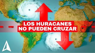 Por qué los huracanes NUNCA cruzan el Ecuador