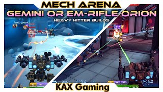 Heavy Hitting Orion with EM \u0026 Gemini💪 | Minigun Onyx Request🤐- Mech Arena