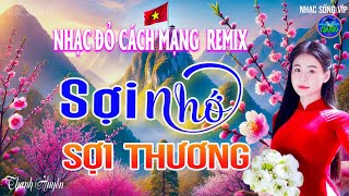 Sợi Nhớ Sợi Thương - Thanh Huyền ➤Tuyển Chọn Những Ca Khúc Nhạc Đỏ Cách Mạng Tiền Chiến REMIX