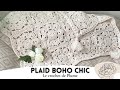 Comment faire un plaid BOHEME CHIC au crochet - Facile et rapide - Modèle Débutant - Tuto pas à pas