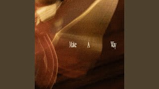 Make A Way