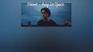 🌊Drown - Boy In Space《ThaiSub》