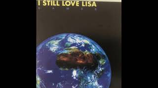 I still love Lisa   Another Brick in the Wall