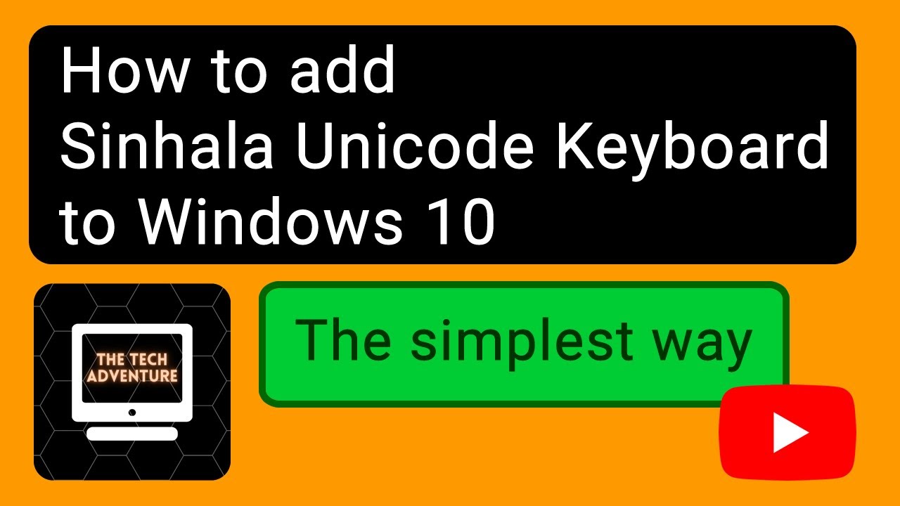 How To Install Sinhala Unicode Keyboard To Windows 10 System Without ...