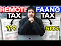 Taxes I pay as a remote software developer vs a FAANG job