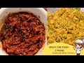 Spicy Chutney- 2 Types of Garlic Chutney