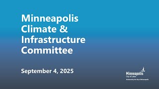 September 4, 2025 Climate & Infrastructure Committee