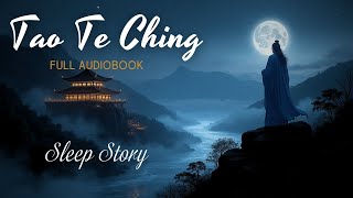 Bedtime Sleep Stories | Tao Te Ching by Lao Tzu | Philosophical Sleep Story for Grown Ups