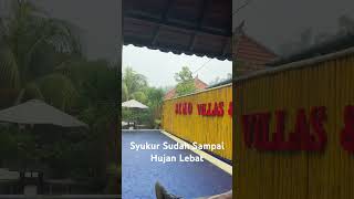 Mendadak Hujan Lebat#shortvideo #bemovilla#sorotan#viral#travel #kakbemo