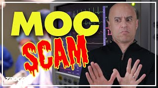 Maintenance Of Certification (MOC) For Physicians Is A Scam [CLIP]