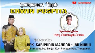 🛑 TAYUB ERWIN PUSPITA 🛑 DIRMUAH BP. SARIPUDIN MANDOR  IBU NURUL IRIANTI  Sambeng Banjar Panggul  #2