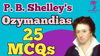 MCQs-P. B. Shelley's Ozymandias I #Ozymandias #PBShelley #Complete_Analysis