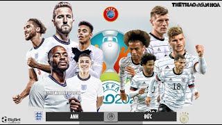 [SOI KÈO BÓNG ĐÁ] Anh vs Đức. VTV6 VTV3 trực tiếp bóng đá EURO 2021 vòng 1/8 (23h00 ngày 29/6)