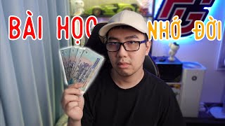 BÀI HỌC TRỊ GIÁ 2 TRIỆU 5 MÀ TÔI SẼ KHÔNG QUÊN...