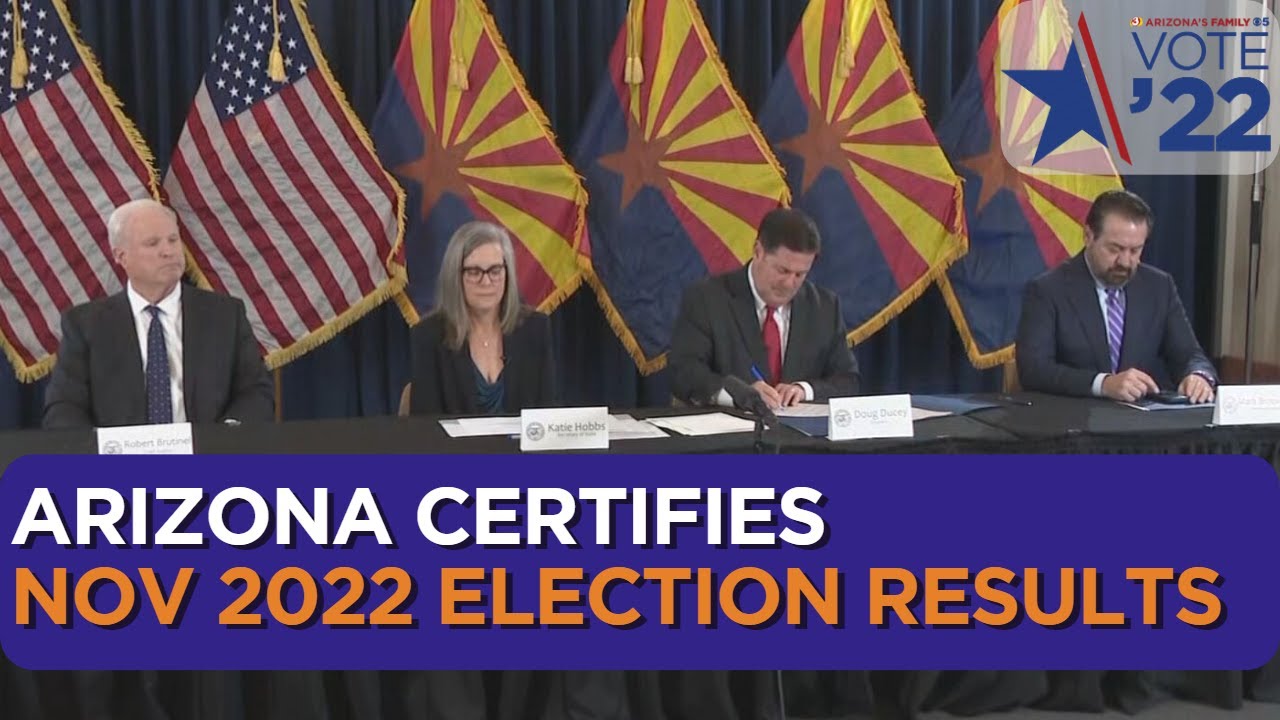 WATCH: Arizona Certifies 2022 November Election Results - YouTube