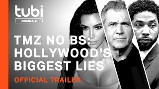 TMZ NO BS: HOLLYWOOD’S BIGGEST LIES | Official Trailer | A Tubi Original