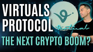 Virtuals Protocol - AI Agent Crypto - The Next Crypto Boom - Everything You Need To Know