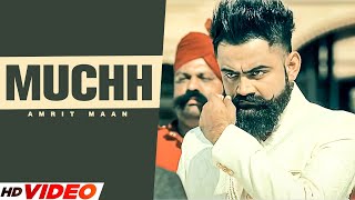 Muchh (Full Song) | Amrit Maan | JSL | Latest Punjabi Songs 2023 | New PunjabI Song 2023