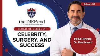 Dr. Paul Nassif: Celebrity Facial Plastic Surgeon, Botched, and Revision Rhinoplasty (#32)