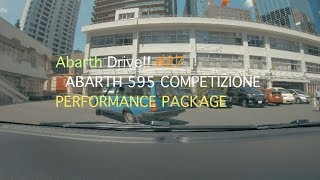 Abarth Drive #27　ABARTH 595 COMPETIZIONE PERFORMANCE PACKAGE