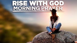 ALWAYS Begin The Day With God First | A Blessed Morning Prayer To Start Your Day