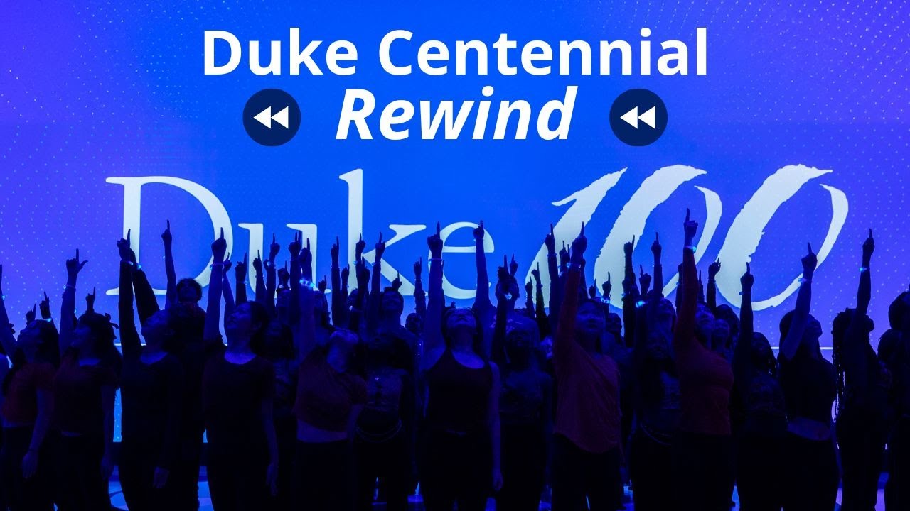 Duke Centennial Rewind Youtube