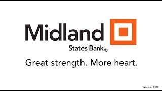 Our History at Midland States Bank