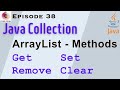 ArrayList Methods | get(),set(),remove(),clear(),add() | ArrayList methods In Java