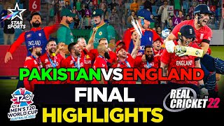 Pakistan Vs England | T20 World Cup 2022 | Full Highlights | Real Cricket 22 Final Match Highlights