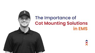 The Importance of Cot Mounting Solutions in EMS