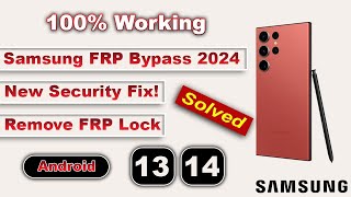 Samsung FRP Bypass 2024 | 100% Working |Android 13-14 FRP Unlock |Remove FRP Lock| New Security Fix!