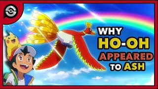 The REAL Reason Ho-Oh Appeared to Ash