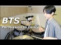 BTS (방탄소년단) - Permission to Dance DRUM COVER 드럼커버