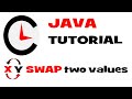 Minute Code: JAVA Swap two values