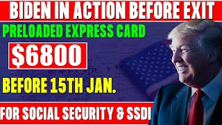 Exciting Update for January: $6,800 Preloaded Cards Coming to Millions on Social Security \u0026 SSDI!