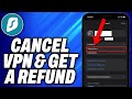 How To Cancel Surfshark Vpn And Get A Refund (2024) - Easy Fix