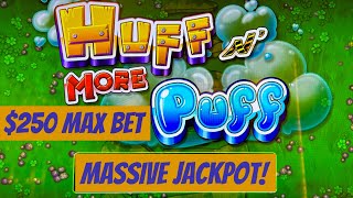 🚧 MY BIGGEST JACKPOT EVER on HUFF N' MORE PUFF! $250 MAX BET! EPIC WIN 🚧