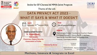 IIF CHENNAI CHAPTER AND MMA JOINT PROGRAM, DATA PRIVACY ACT 2023