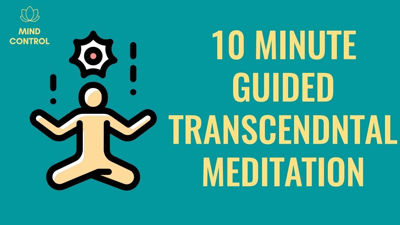 TRANSCENDENTAL Guided Meditation (10 Minutes) - YouTube