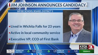 Jim Johnson announces run for WFISD School Board