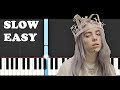 Billie Eilish - you should see me in a crown (SLOW EASY PIANO TUTORIAL)