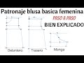 Paso a paso de  patronaje blusa básica femenina Bien explicado y fácil de entender