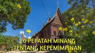 20 PEPATAH MINANG TENTANG KEPEMIMPINAN