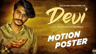 Devi - Gulzaar Chhaniwala || motion poster||