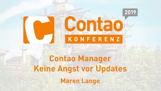 Contao Manager – Keine Angst vor Updates – Contao Konferenz 2019