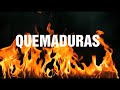 QUEMADURAS🔥 (1)