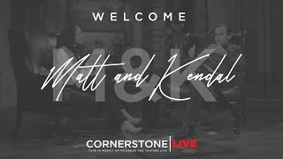 Matt and Kendal LIVE - Tuesday May 26th 2020
